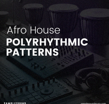 Polyrhythmic Patterns in Afro House: Techniques for Advanced Producers