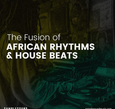 Exploring Afro House: The Fusion of African Rhythms and House Beats