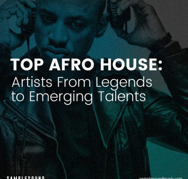 Top Afro House Artists You Need to Know in 2025: From Legends to Emerging Talents