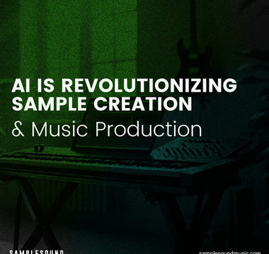 AI is Revolutionizing Sample Creation and Music Production