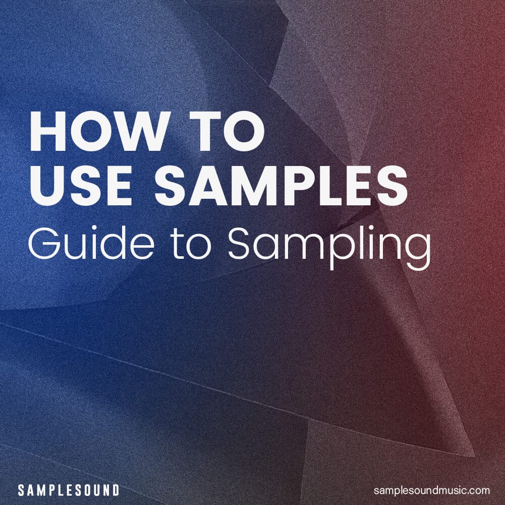 How to Use Samples: A Guide to Sampling