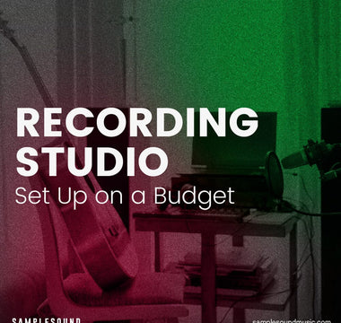 How to Set Up a Home Recording Studio on a Budget