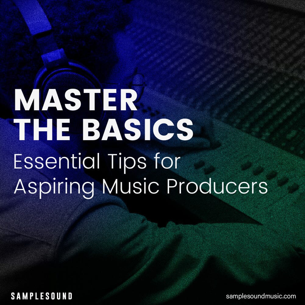 Master the Basics of Sound Design: Essential Tips for Aspiring Music Producers