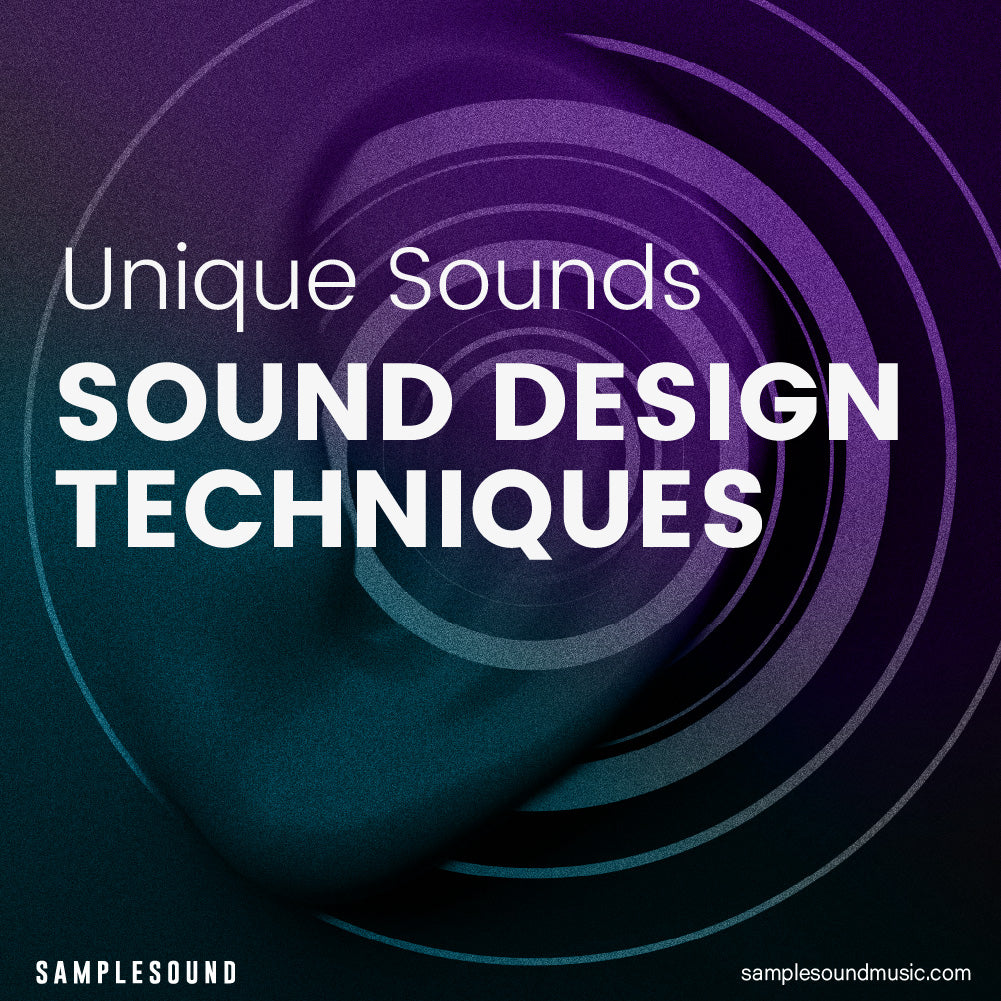 Sound Design Techniques: Your Music with Unique Sounds