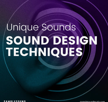 Sound Design Techniques: Your Music with Unique Sounds