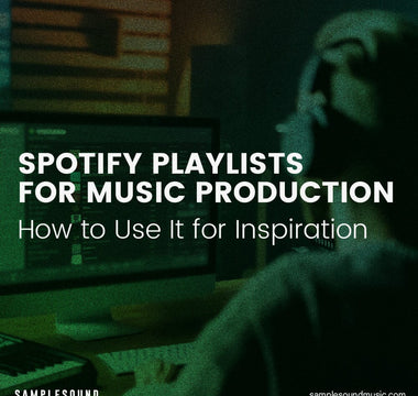 How to Use Spotify Playlists for Music Production Inspiration