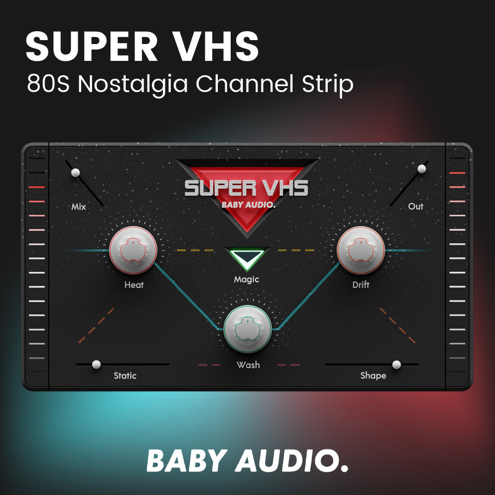 Baby Audio Super VHS - 80S Nostalgia Channel Strip (VST/AU/AAX) Software & Plugins Baby Audio