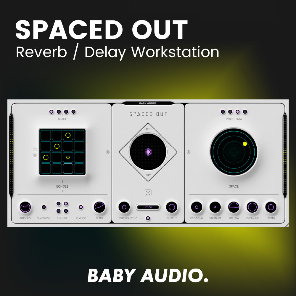 Baby Audio Spaced Out - Reverb / Delay Workstation Software & Plugins Baby Audio