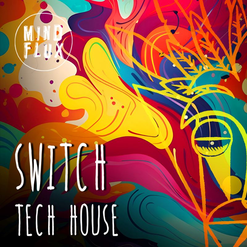 Switch Tech House - 127 BPM Loops Pack Sample Pack Mind Flux