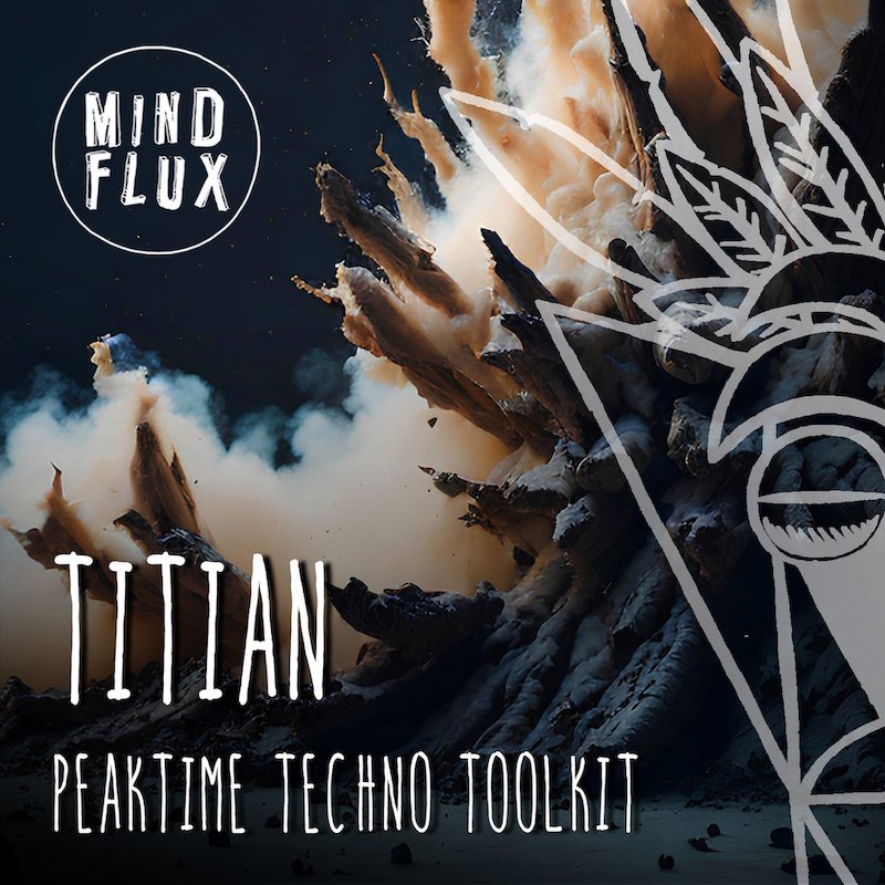 Titian Peaktime Techno Toolkit Sample Pack Mind Flux