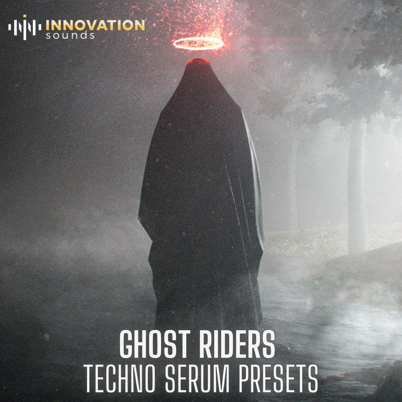 Ghost Riders - Techno Serum Presets Sample Pack Innovation Sounds