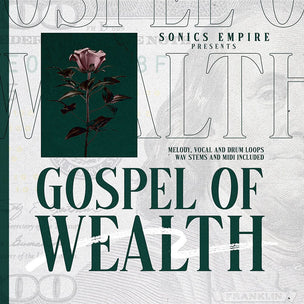 Gospel of Wealth - Trap Sample Pack (WAV and MIDI Files) Sample Pack Sonics Empire