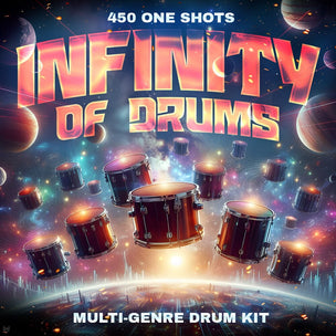 Infinity Of Drums - Multi-Genre Drum Kit ( 450+ One Shots) Sample Pack Godlike Loops