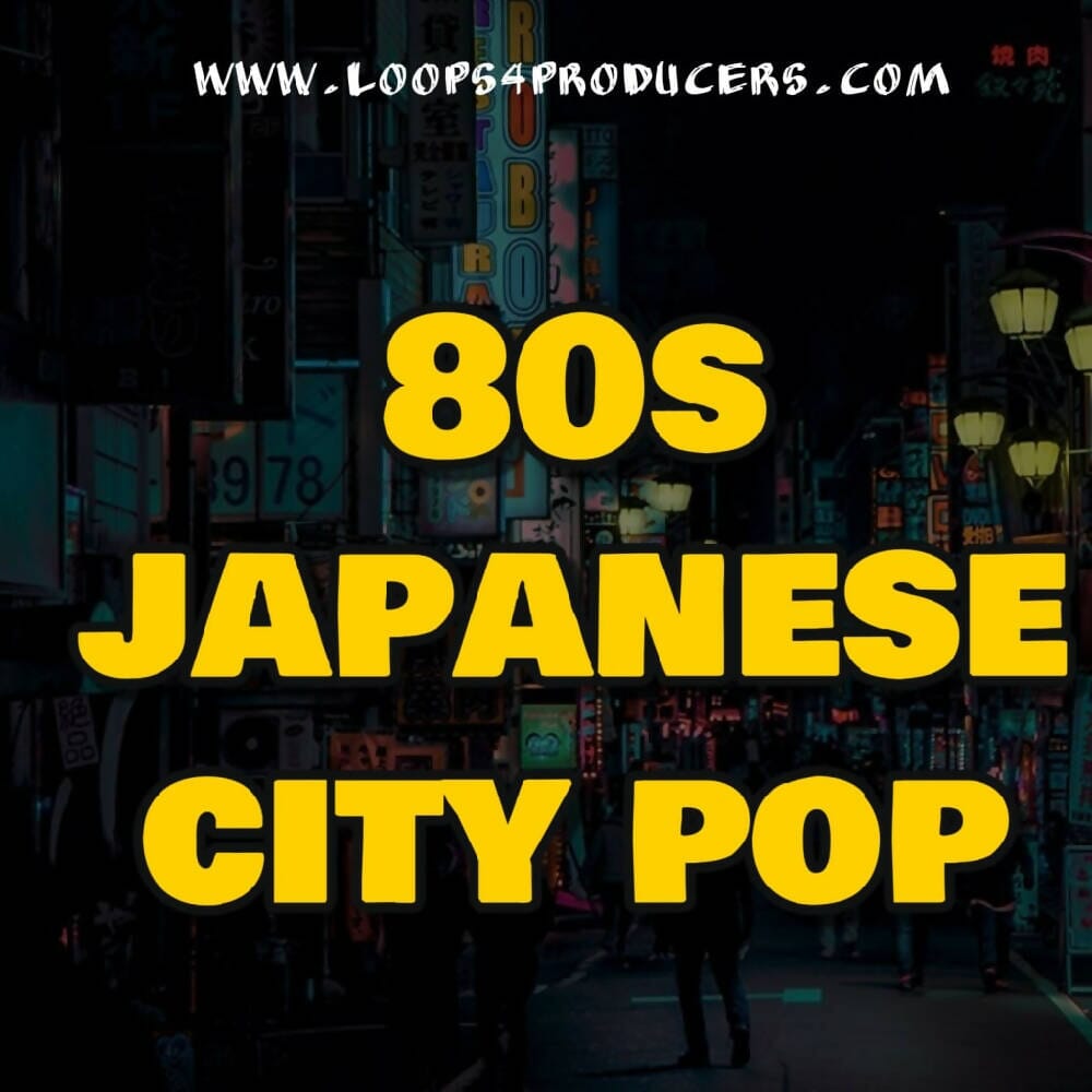 80s Japanese City Pop Sample Pack Loops 4 Producers
